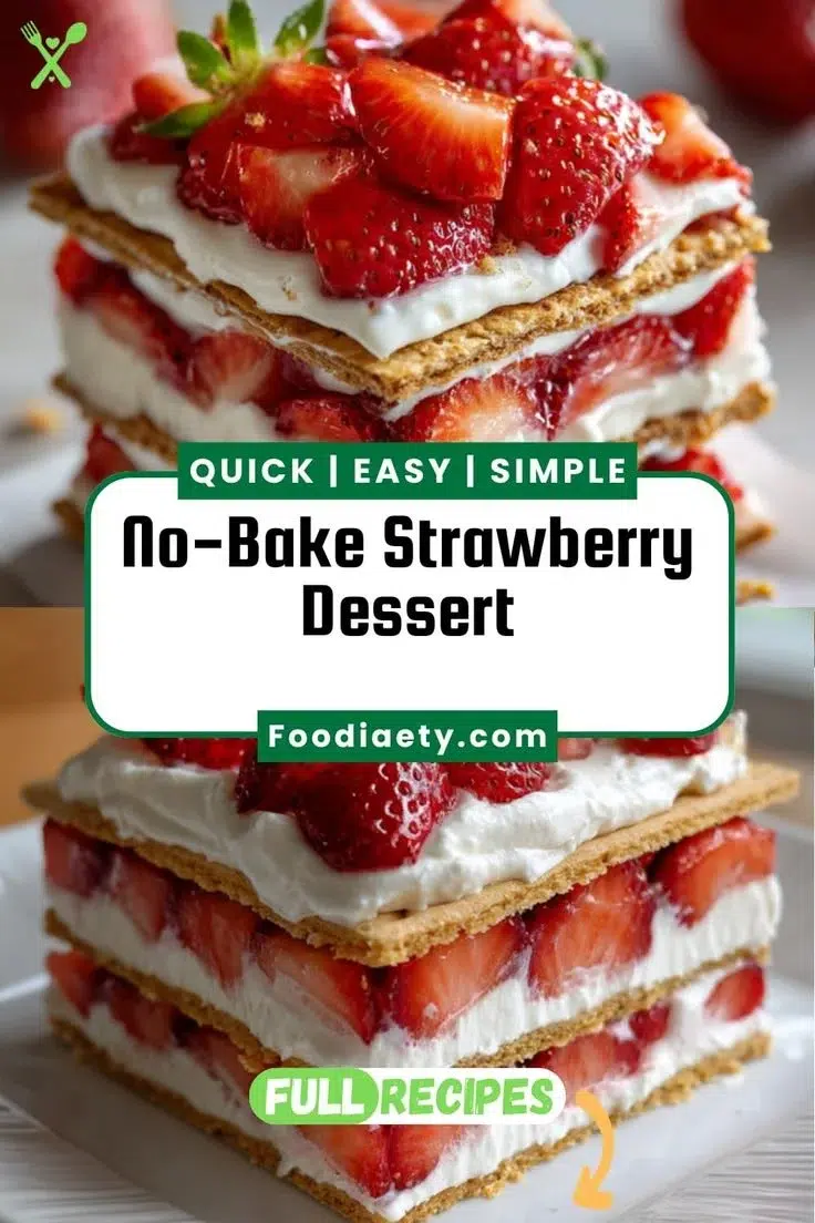No-Bake Strawberry Dessert
